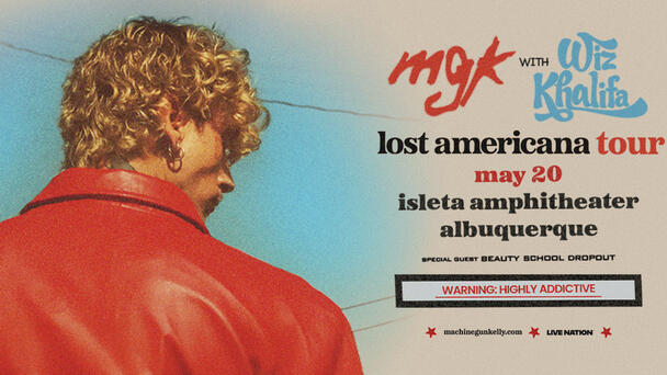 mgk Is Coming To Isleta Amphitheater in 2026!  The Edge Has Your Tickets!