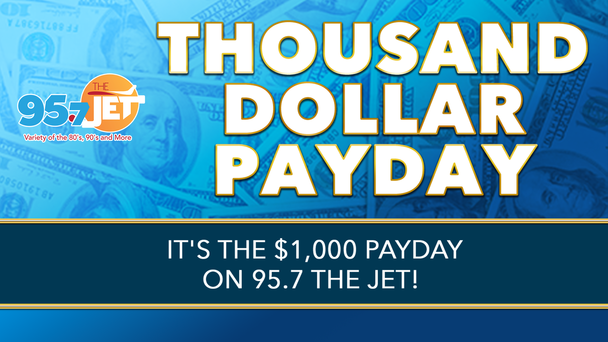 Thousand Dollar Payday!