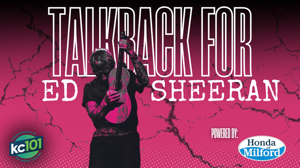 KC101's Talkback For Ed Sheeran