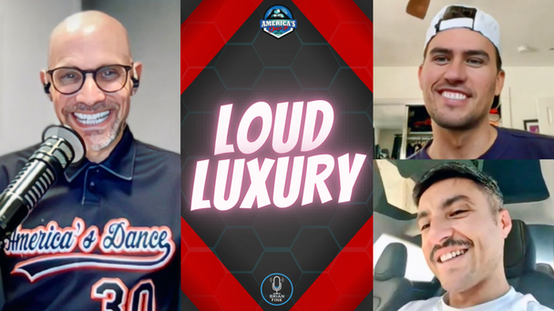 PODCAST: America’s Dance 30 w Guest Loud Luxury