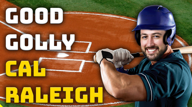 Song of the Week - Good Golly Cal Raleigh thumbnail