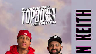 Jon Keith w/Dj Pup Dawg's Top30 Countdown! Listen Here If You Missed It!