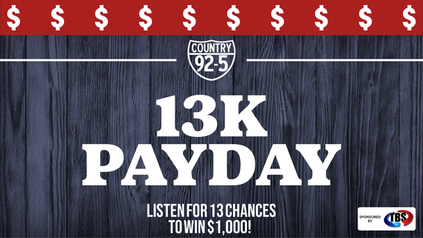 13K Payday