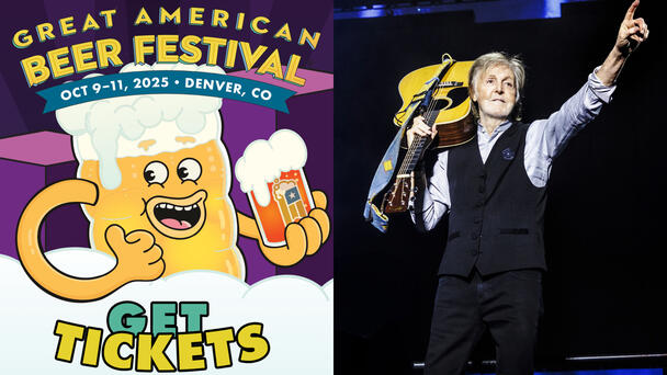 A Perfect Pair: Paul McCartney + GABF - Score Tickets to Both at 8:30AM & 3:30PM