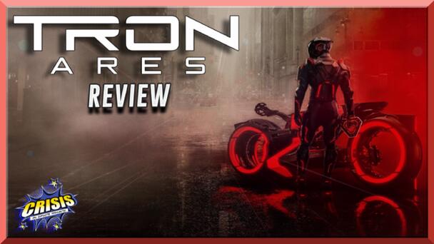 Tron: Ares Review - Crisis On Infinite Podcasts