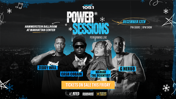 Power 105.1 Presents Power Sessions In NYC!