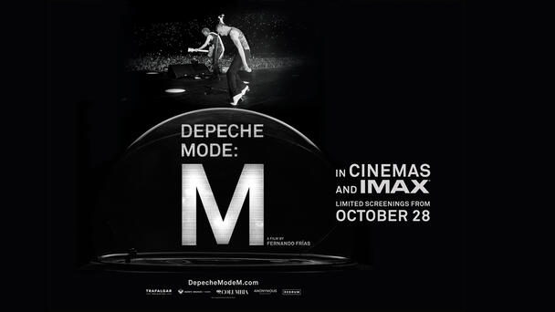 TUESDAY TICKET TAKEOVER! Win Tickets To DEPECHE MODE: M in Movie