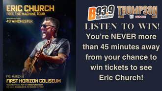 Listen To Win Eric Church Tickets!