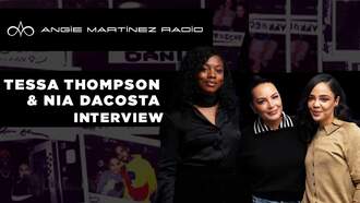 Angie Martinez - Tessa Thompson & Nia DaCosta on Breaking Barriers + The Power of Sisterhood
