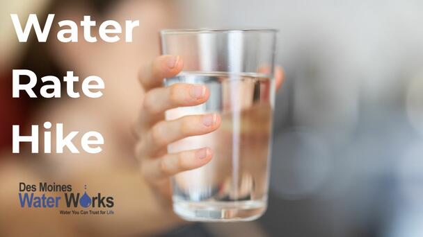 Des Moines Water Works Approves Rate Hike For 2026