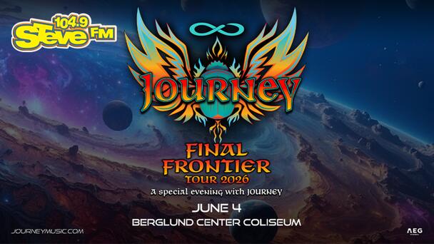Steal STEVE's Seats to JOURNEY at Berglund Center in 2026 From 104.9 STEVE FM!
