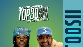 Don't Miss Toosii This Weekend With Dj Pup Dawg's Top30 Countdown!