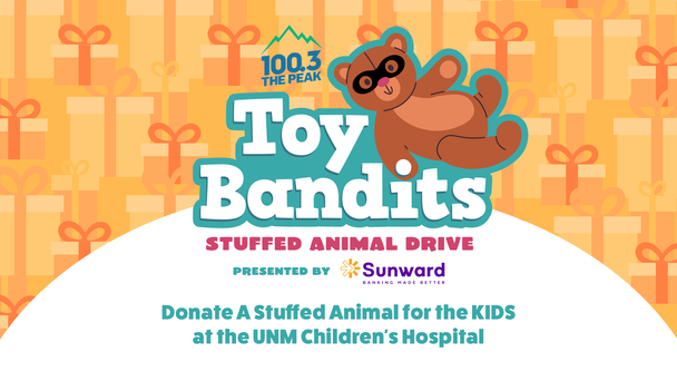 Toy Bandits Stuffed Animal Drive For The Kids Of The UNM Children's Hospital!