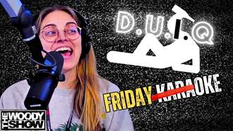 The Woody Show - Sammi FAILS Tone Test | The DUIQ