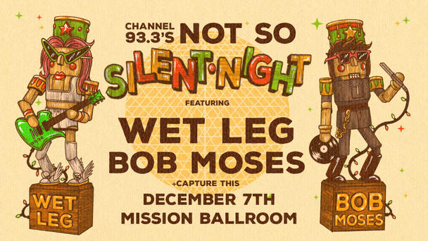 Channel 93.3's Not So Silent Night - Full Lineup Announced!
