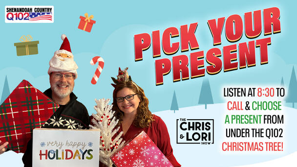 Chris and Lori's Pick Your Present is BACK! 