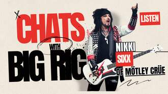 Big Rig - Big Rig & Nikki Sixx Of Mötley Crüe