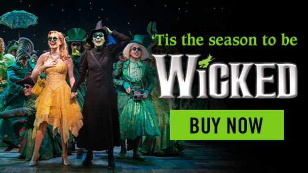 Experience Broadway’s biggest blockbuster, WICKED on Broadway.  