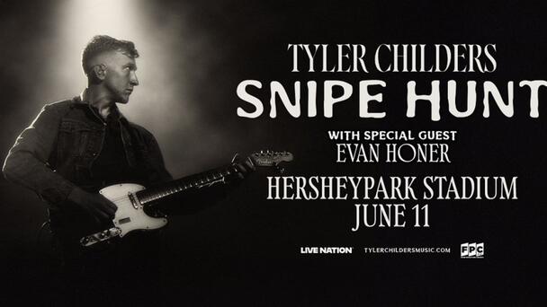 JUST ANNOUNCED! TYLER CHILDERS COMING TO HERSHEYPARK STADIUM!