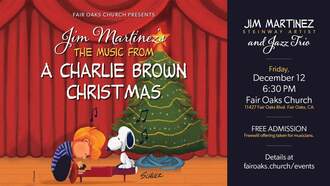 Pianist Jim Martinez's Charlie Brown Christmas Free Concert 12/12 