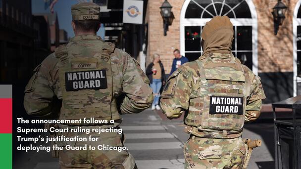 Trump Ends National Guard Deployments In Chicago, Los Angeles, Portland