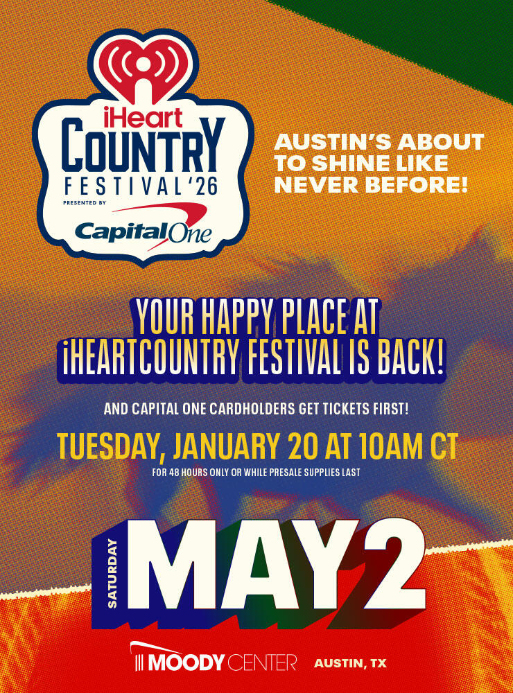 Austin's about to shine like never before! Capital One cardholders get tickets first! The Capital One Cardholder Pre-Sale for our 2026 iHeartCountry Festival presented by Capital One begins Tuesday, January 20th at 10AM CT for 48 hours only or while supplies last.