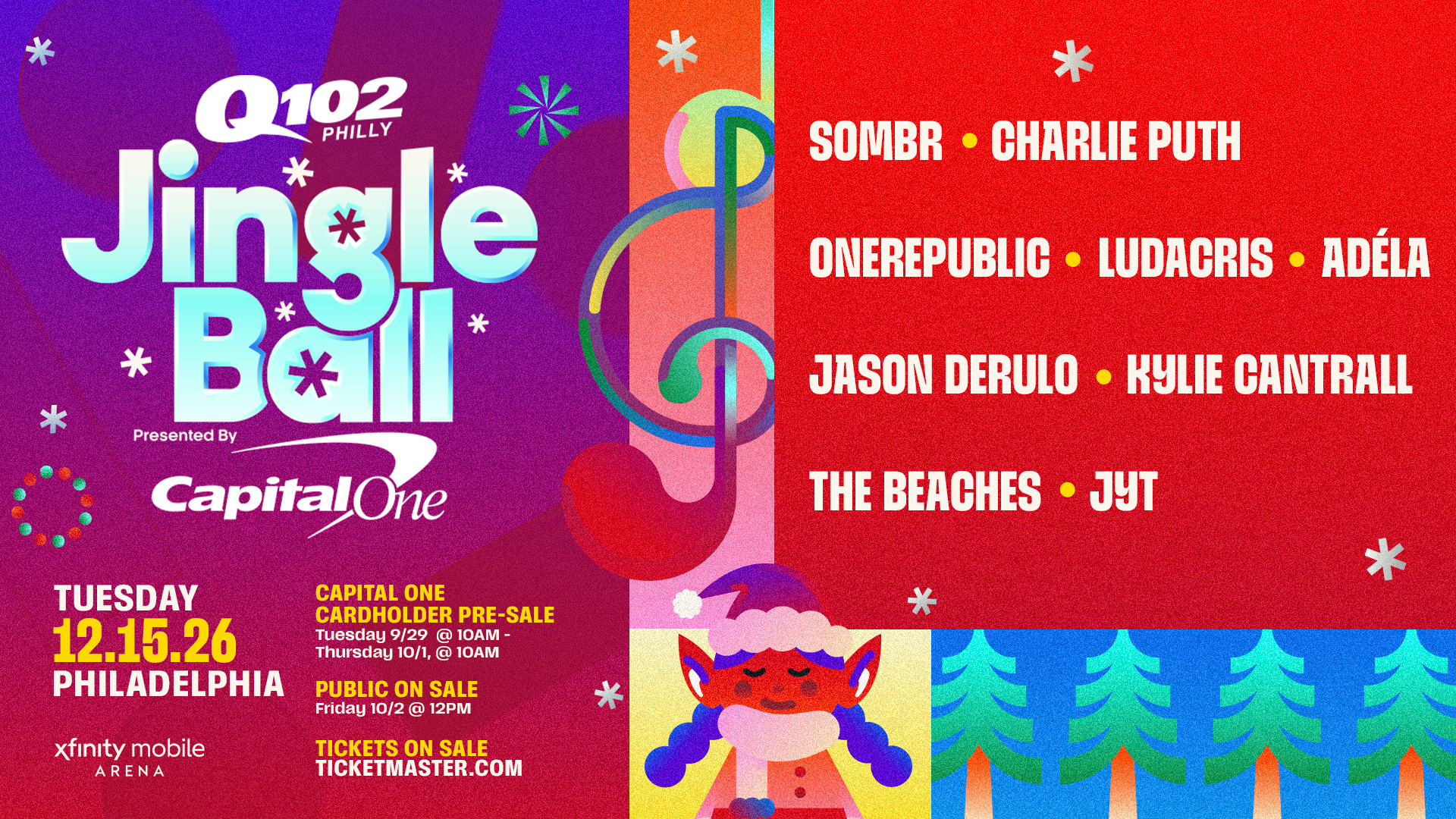 Q102's Jingle Ball 2026 presented by Capital One, Tuesday 12.15.26 at Xfinity Mobile Arena in Philadelphia, featuring sombr, Charlie Puth, OneRepublic, Ludacris, Adéla, Jason Derulo, Kylie Cantrall, The Beaches and JYT. Capital One Cardholder Pre-Sale Tuesday 9/29 at 10AM through Thursday 10/1 at 10AM. Public on sale Friday 10/2 at 12PM. Tickets on sale at Ticketmaster.com.