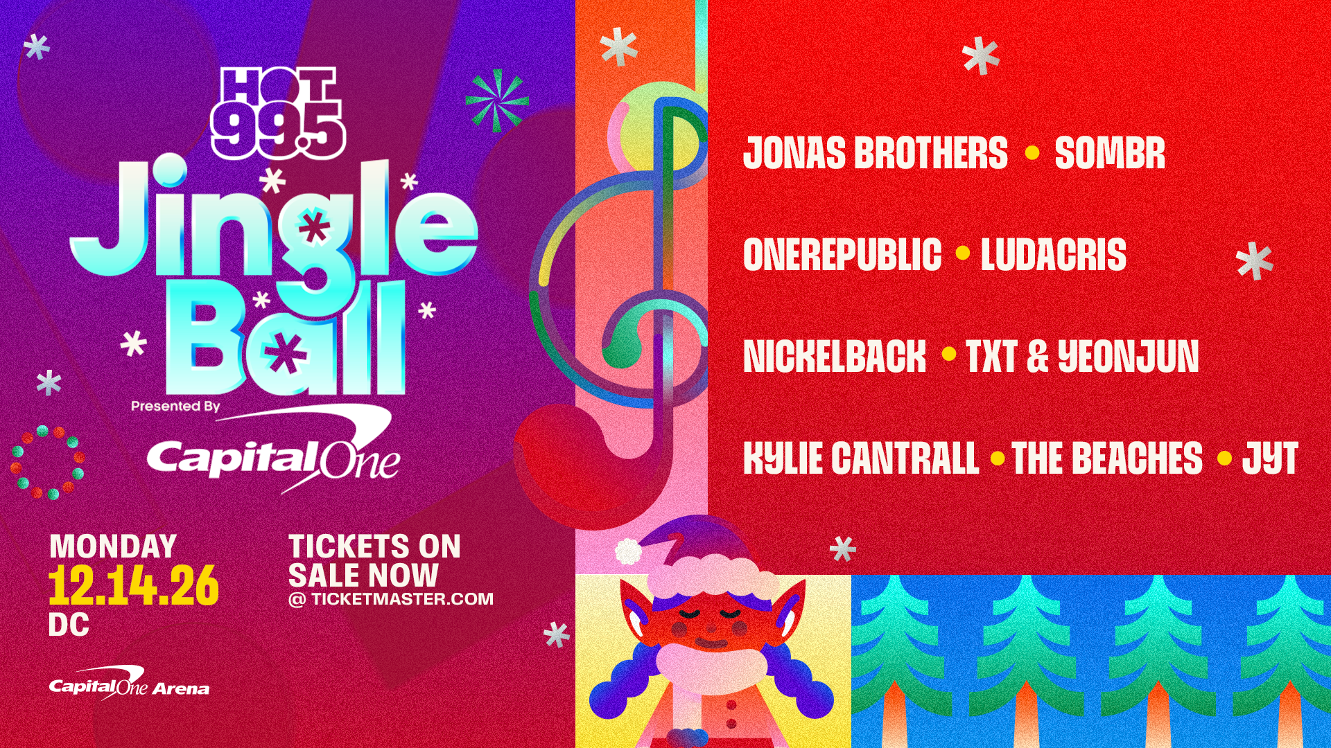 HOT 99.5's Jingle Ball 2026 presented by Capital One, Monday, December 14, 2026 at Capital One Arena in DC. Lineup: Jonas Brothers, Sombr, OneRepublic, Ludacris, Nickelback, TXT & Yeonjun, Kylie Cantrall, The Beaches, and JYT. Capital One cardholder presale Tuesday 9/29 at 10AM through Thursday 10/1 at 10AM. Public on sale Friday 10/2 at 12PM on Ticketmaster.com.