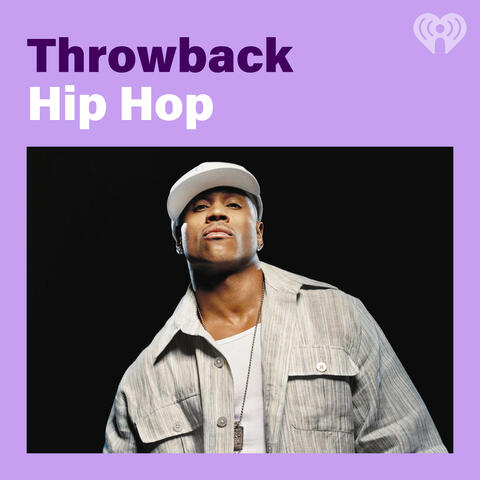 Throwback Hip Hop - Listen Now