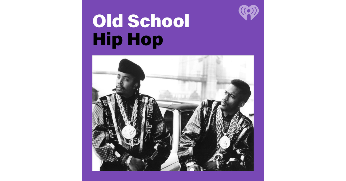 Old School Hip hop iHeartRadio
