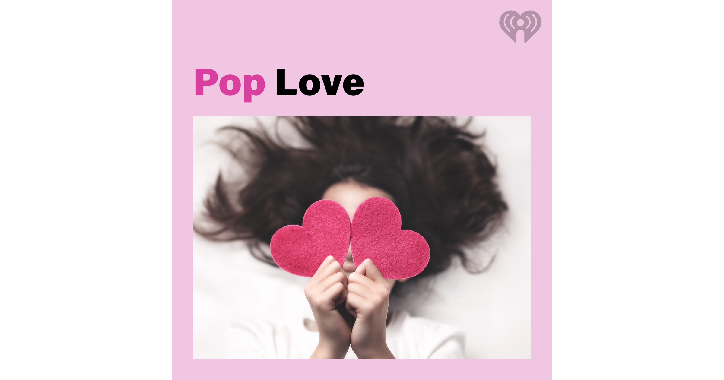 Pop Love | iHeart