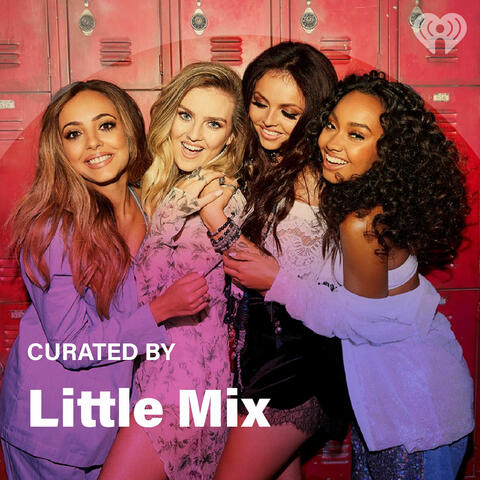 Curated By: Little Mix