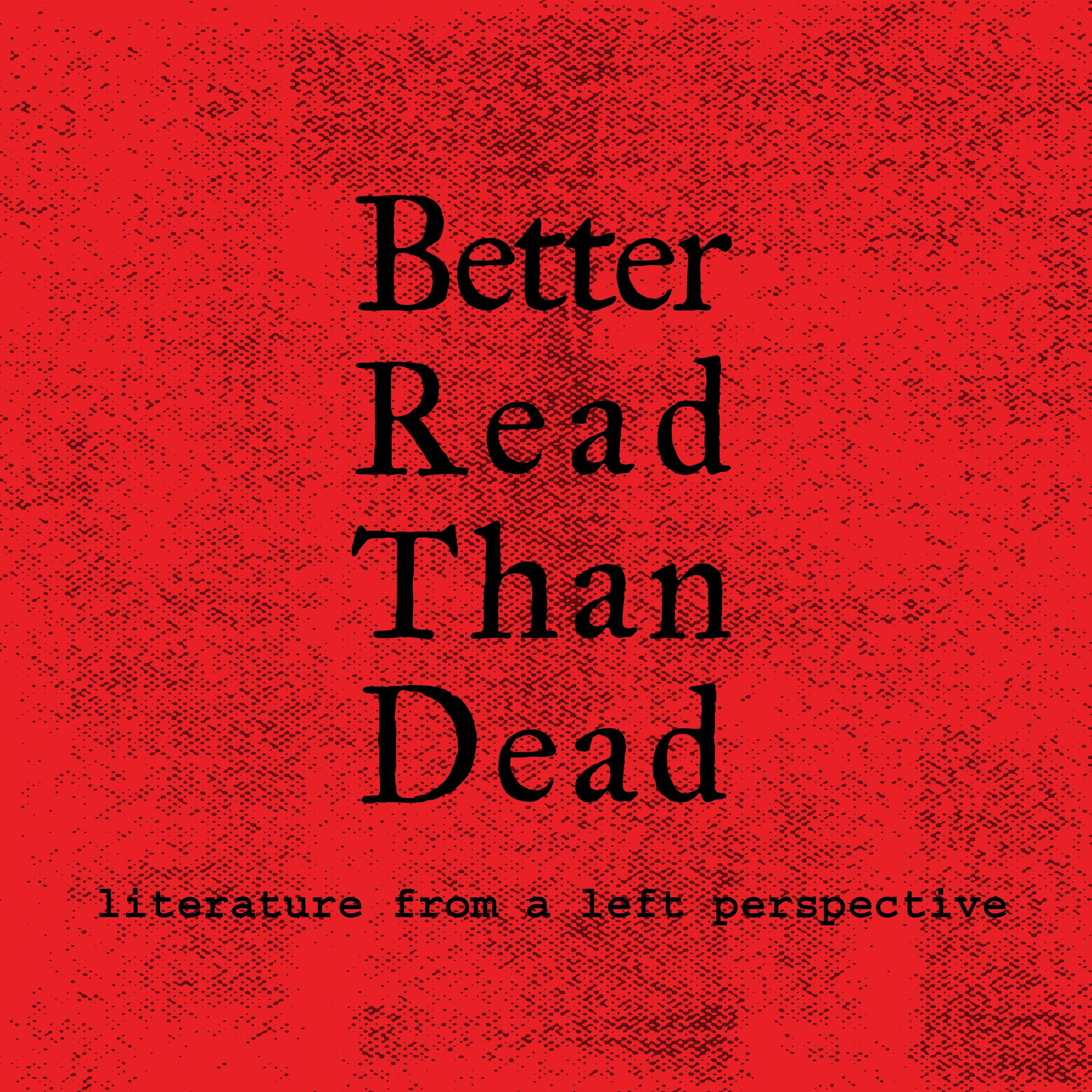 More than reading. Better of Dead. Better Dead than Red PNG.