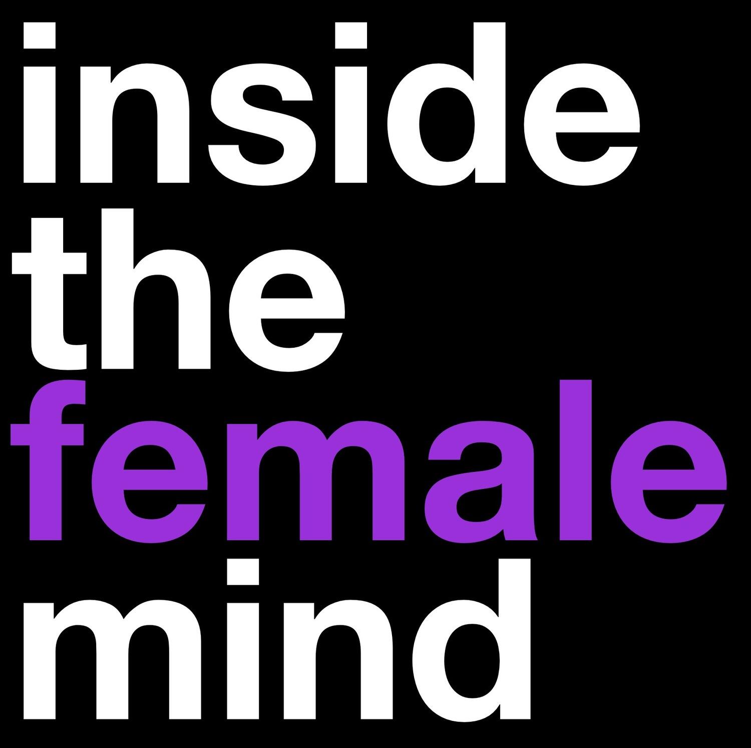 Mind female. Inside feminists Mind.