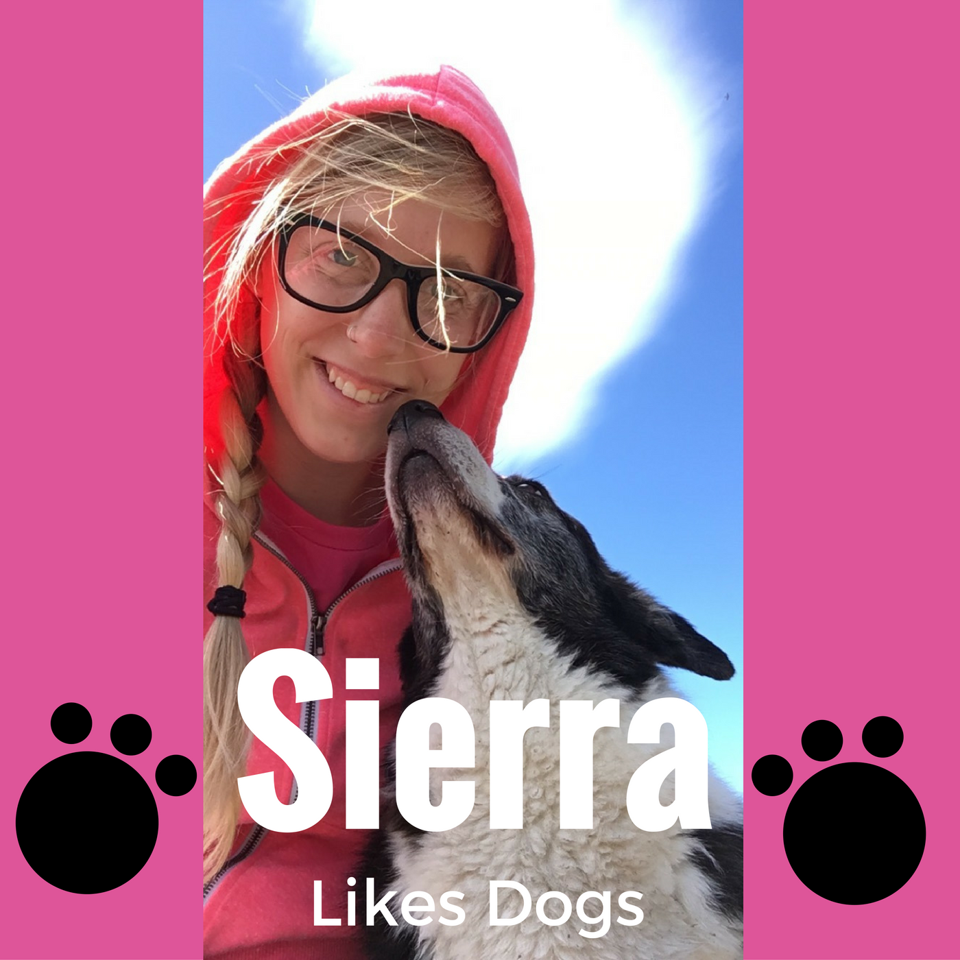 I like dogs he. Sierra Cure. Dog Podcast. Elizavett likes Dog.