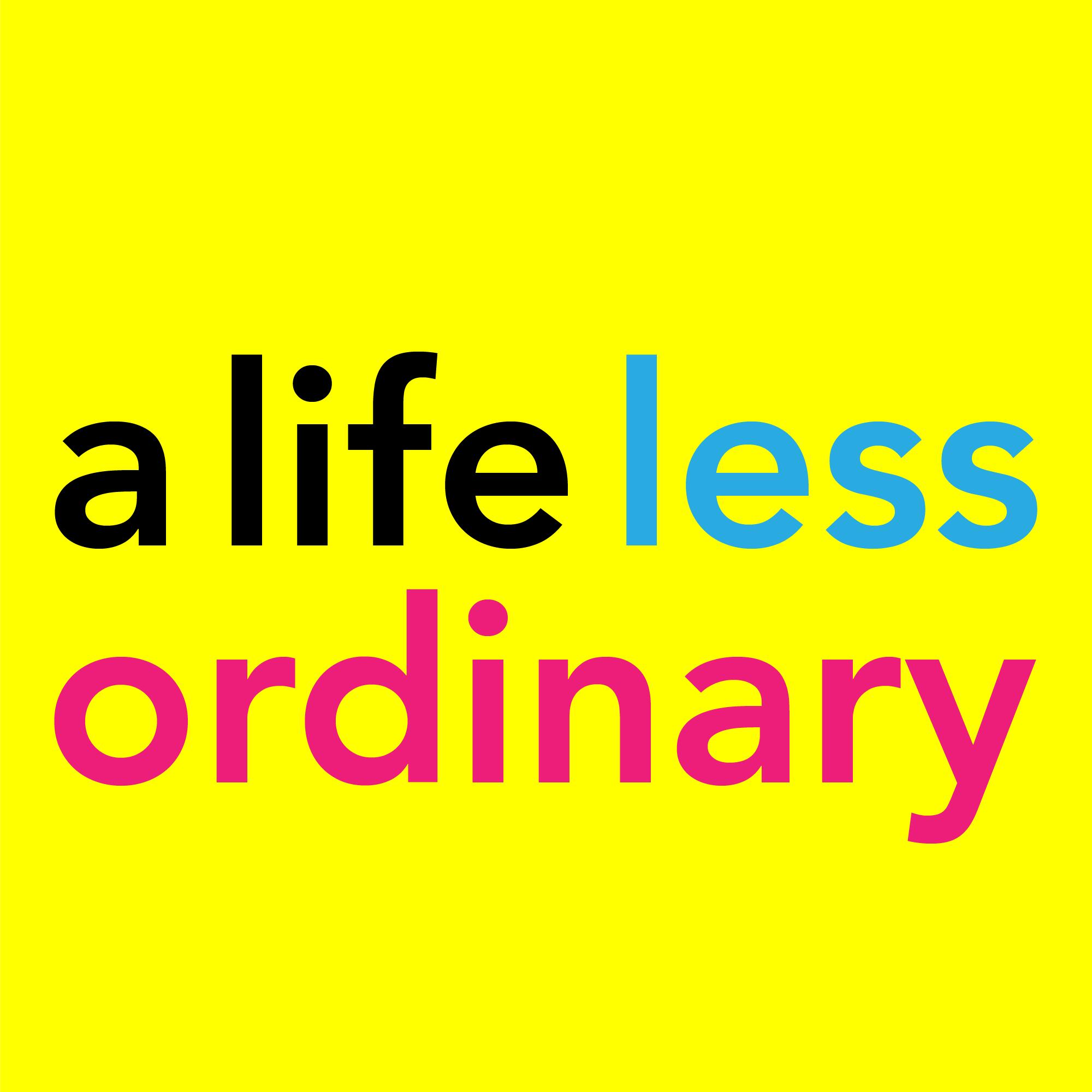 Life less