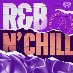 R&B N' Chill Playlist