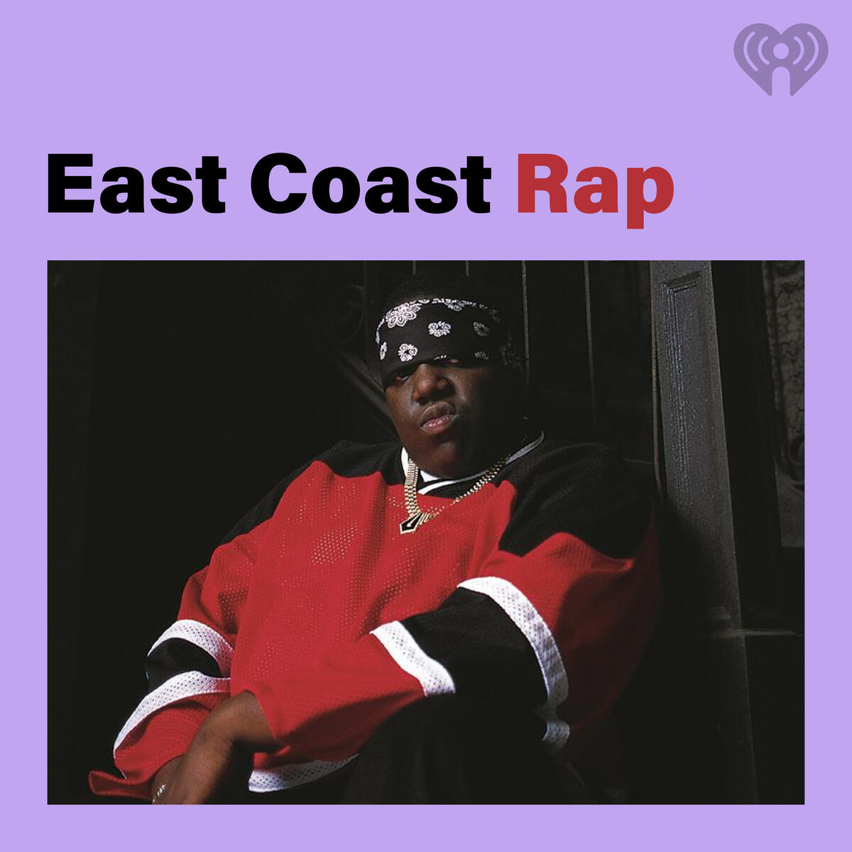 East Coast Rap | iHeartRadio