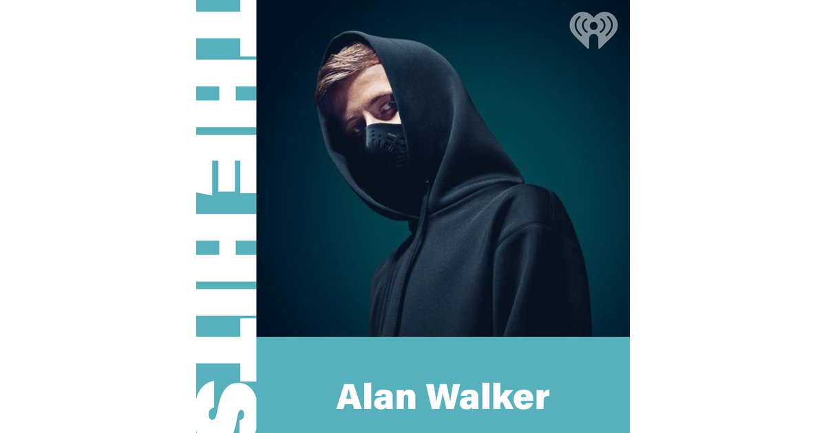 The Hits Alan Walker iHeartRadio