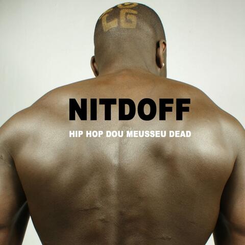 Hip Hop Dou Meusseu Dead