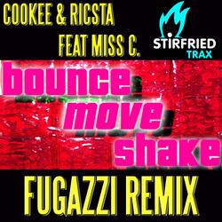 Bounce, Move, Shake