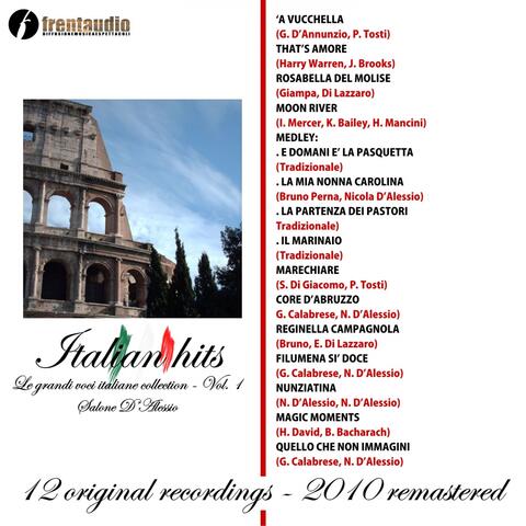 Italian Hits : Grandi voci Italiane collection, Vol. 1