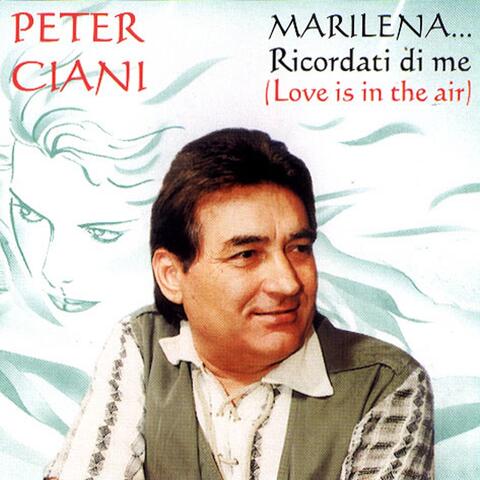 Marilena...Ricordati di me (Love is in the air)