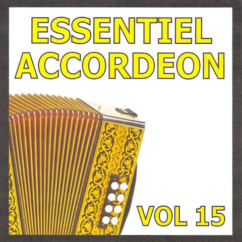 Essentiel Accordéon, vol. 15
