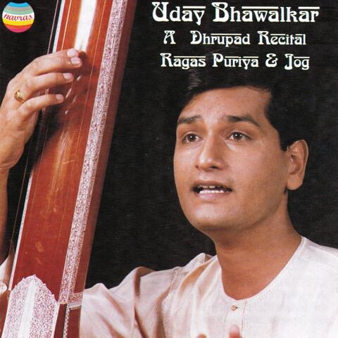 A Dhrupad Recital : Ragas Puriya and Jog