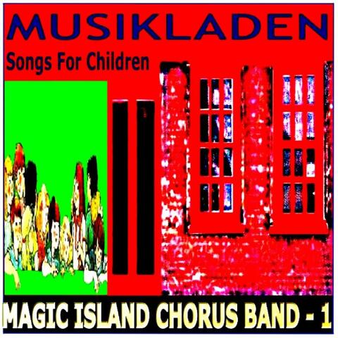Magic Island Chorus Band, Vol. 1