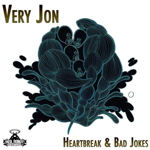 Heartbreak & Bad Jokes EP