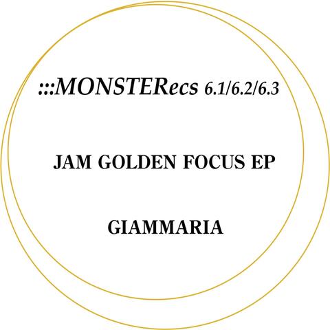 Jam Golden Focus - EP