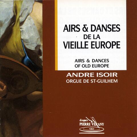 Airs & danses de la vieille Europe