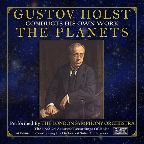 Gustov Holst, The London Symphony Orchestra